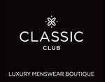 Classic Club Luxury Menswear Boutique